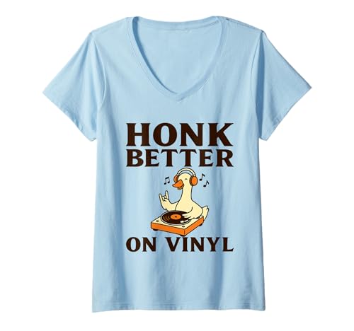Damen Honk Better On Vinyl Gans DJ Vinyl Schallplatten T-Shirt mit V-Ausschnitt Damen Honk Better On Vinyl Gans DJ Vinyl Schallplatten T-Shirt mit V-Ausschnitt von Lustige Musik Vinyl Plattenspieler