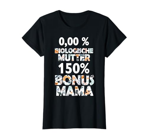Bonus Mama Beste Stiefmutter Stiefmama Bonusmama Bonusmutter T-Shirt von Lustige Muttertag Spruch Designs von SpreadFUN