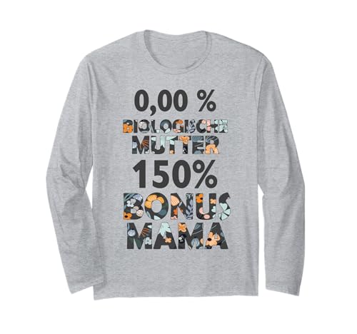 Mama Bonus Mutter Beste Stiefmutter Stiefmama Bonusmama Langarmshirt von Lustige Muttertag Spruch Designs von SpreadFUN