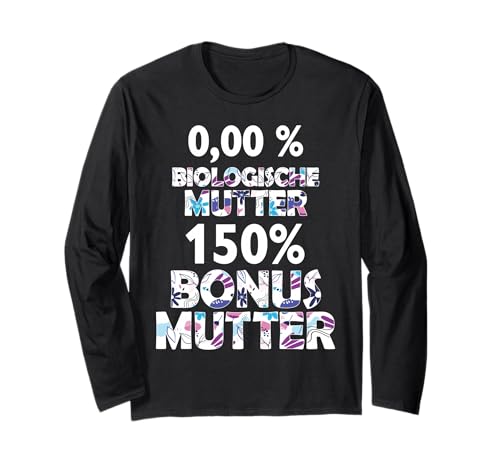 Mutter Bonus Stiefmutter Beste Mama Stiefmama Bonusmama Langarmshirt von Lustige Muttertag Spruch Designs von SpreadFUN
