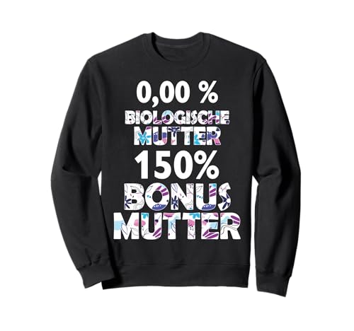 Mutter Bonus Stiefmutter Beste Mama Stiefmama Bonusmama Sweatshirt von Lustige Muttertag Spruch Designs von SpreadFUN