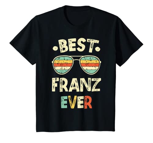Kinder Best Franz Ever T-Shirt Kinder Best Franz Ever T-Shirt von Lustige Namen Franz Sprüche