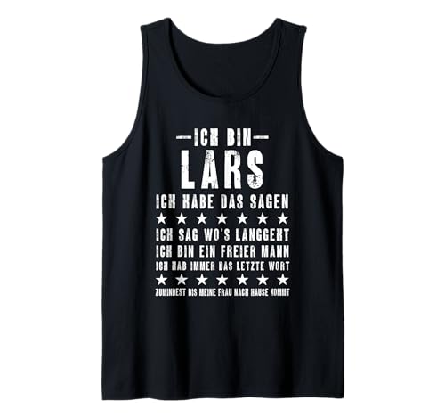 Herren Ich Bin Lars Ich Habe Das Sagen Lustiges Vornamen Tank Top von Lustige Namen Geschenke Herren Frauen