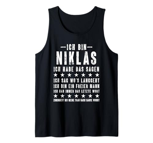 Herren Ich Bin Niklas Ich Habe Das Sagen Lustiges Vornamen Tank Top Herren Ich Bin Niklas Ich Habe Das Sagen Lustiges Vornamen Tank Top von Lustige Namen Geschenke Herren Frauen