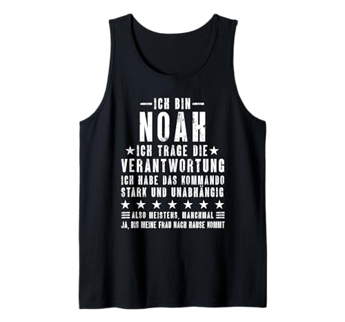 Herren Ich Bin Noah Habe Die Verantwortung Lustiges Vornamen Tank Top von Lustige Namen Geschenke Herren Frauen
