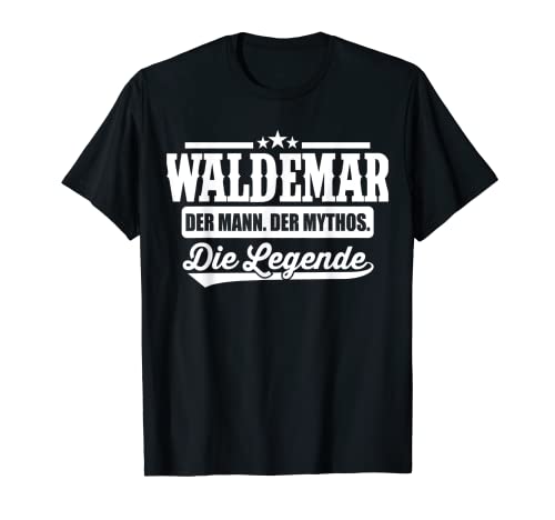 Herren Waldemar Vorname Die Legende Spruch Waldemar T-Shirt Herren Waldemar Vorname Die Legende Spruch Waldemar T-Shirt von Lustige Namen Vornamen Herren Männer