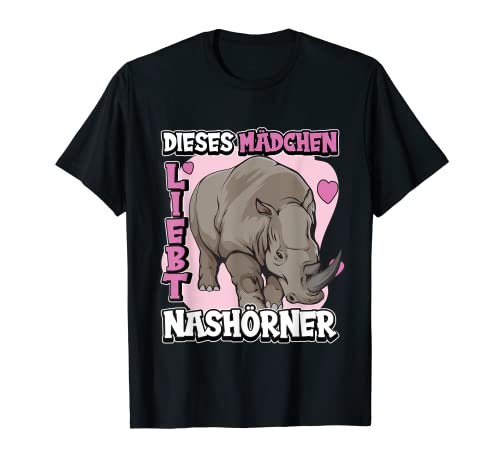 Kinder Nashorn Rhinozeros Dieses Mädchen liebt Nashörner T-Shirt Kinder Nashorn Rhinozeros Dieses Mädchen liebt Nashörner T-Shirt von Lustige Nashorn Kleidung