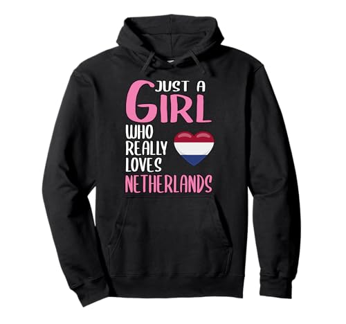 Damen Just A Girl Reisen Niederlande Geschenk Niederlande Pullover Hoodie Damen Just A Girl Reisen Niederlande Geschenk Niederlande Pullover Hoodie von Lustige Niederlande Geschenke Damen Mädchen