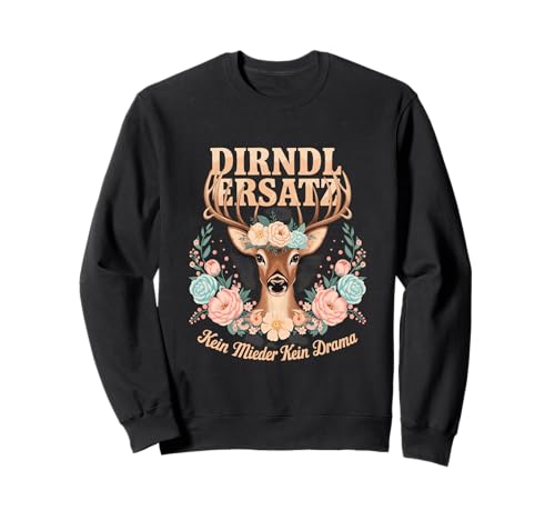 Dirndl Ersatz Bekleidung – Kein Mieder kein Drama Wiesn Sweatshirt von Lustige Oktoberfest Outfits für Damen 2025