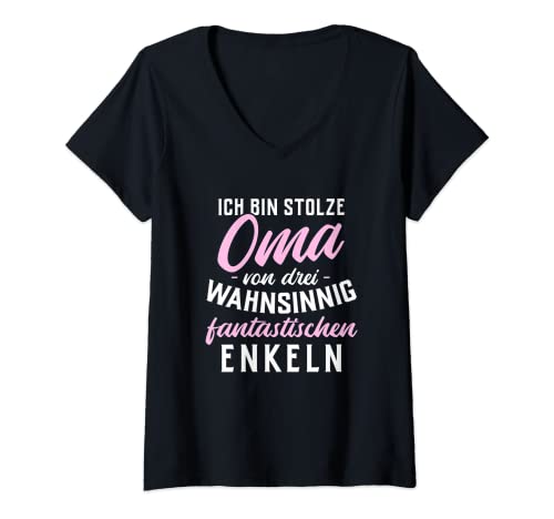 Damen Ich bin stolze Oma von drei wahnsinnig fantastischen Enkeln T-Shirt mit V-Ausschnitt Damen Ich bin stolze Oma von drei wahnsinnig fantastischen Enkeln T-Shirt mit V-Ausschnitt von Lustige Oma, Opa, Enkelin und Enkel Geschenke