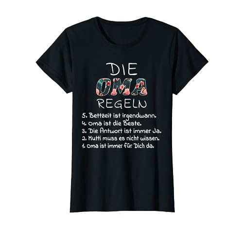 Damen Die Oma Regeln Lustiges Oma T-Shirt von Lustige Oma Geschenke