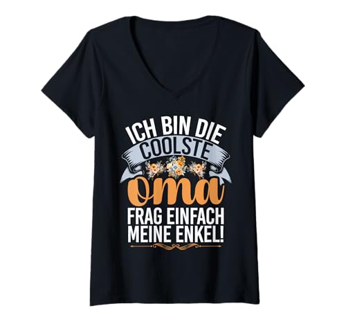 Damen Ich Bin Die Coolste Oma Frag Einfach Meine Enkel Muttertag T-Shirt mit V-Ausschnitt Damen Ich Bin Die Coolste Oma Frag Einfach Meine Enkel Muttertag T-Shirt mit V-Ausschnitt von Lustige Oma Sprüche Muttertagsgeschenk Omi Grandma
