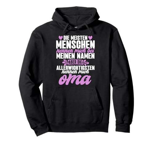 Lustiger Oma Spruch Großmutter Mama Stolze Oma Witze Pullover Hoodie Lustiger Oma Spruch Großmutter Mama Stolze Oma Witze Pullover Hoodie von Lustige Oma Sprüche Muttertagsgeschenk Omi Grandma