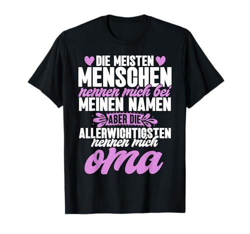 Lustiger Oma Spruch Großmutter Mama Stolze Oma Witze T-Shirt Lustiger Oma Spruch Großmutter Mama Stolze Oma Witze T-Shirt von Lustige Oma Sprüche Muttertagsgeschenk Omi Grandma