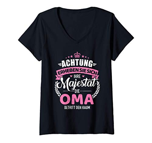 Damen Achtung ihre Majestät die Oma Spruch T-Shirt mit V-Ausschnitt von Lustige Oma Sprüche Shop