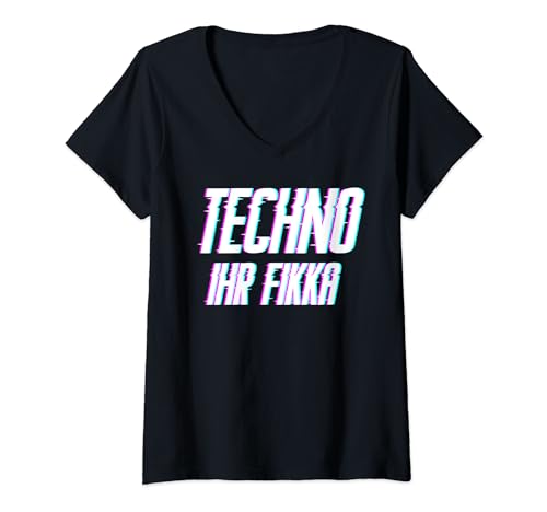 Damen Techno Ihr Fikka Tekkno Raver Festival Musik Geschenk T-Shirt mit V-Ausschnitt Damen Techno Ihr Fikka Tekkno Raver Festival Musik Geschenk T-Shirt mit V-Ausschnitt von Lustige Open Air Konzert Sprüche für Rave & Techno