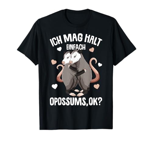 Ich mag halt Opossums Mädchen Kinder Damen Opossum T-Shirt Ich mag halt Opossums Mädchen Kinder Damen Opossum T-Shirt von Lustige Opossum Liebhaber Geschenkideen