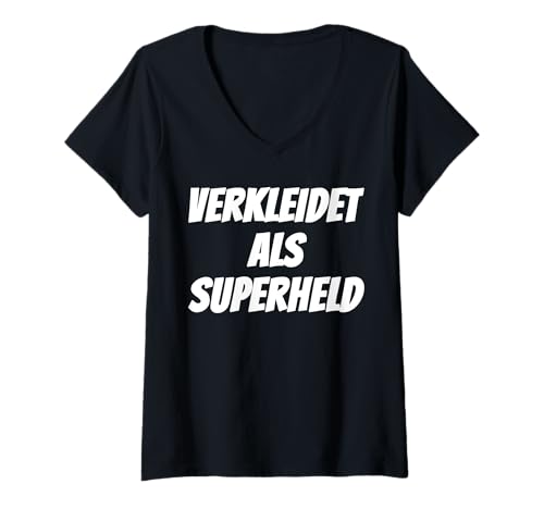 Damen Verkleidet Als Superheld Lustige Kostüm Karneval Fasching T-Shirt mit V-Ausschnitt Damen Verkleidet Als Superheld Lustige Kostüm Karneval Fasching T-Shirt mit V-Ausschnitt von Lustige Outfits Für Fasching, Karneval, Fastnacht