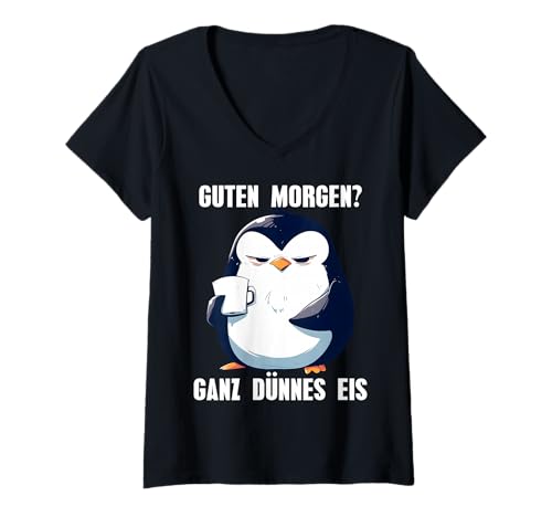 Damen Guten Morgen Ganz Dünnes EIS Pinguin Kaffee Morgenmuffel T-Shirt mit V-Ausschnitt Damen Guten Morgen Ganz Dünnes EIS Pinguin Kaffee Morgenmuffel T-Shirt mit V-Ausschnitt von Lustige Pajama Designs für Damen Herren und Kinder