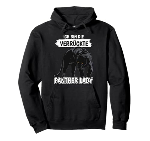 Damen Die Verrückte Panther Lady Panter Panther Pullover Hoodie Damen Die Verrückte Panther Lady Panter Panther Pullover Hoodie von Lustige Panther Kleidung