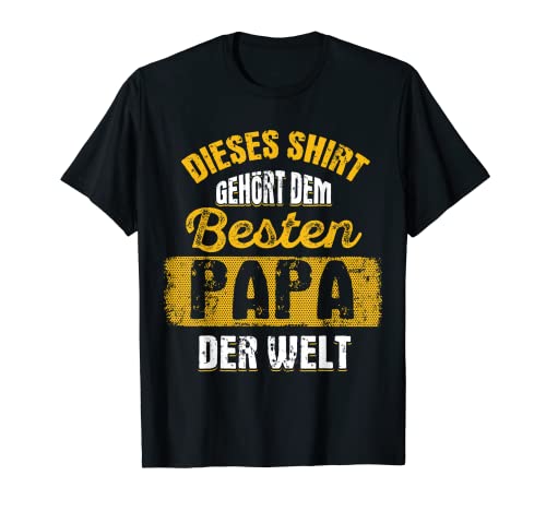 Herren Dieses Shirt Gehört Dem Besten Papa Der Welt Vatertag T-Shirt von Lustige Papa Vatertagsgeschenke Vater Vatertag