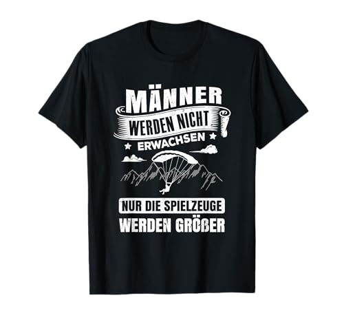 Herren Will Not Adult Paraglider Mountain Paraglider T-Shirt Herren Will Not Adult Paraglider Mountain Paraglider T-Shirt von Lustige Paragleiter Gleitschirm Berge Geschenkidee