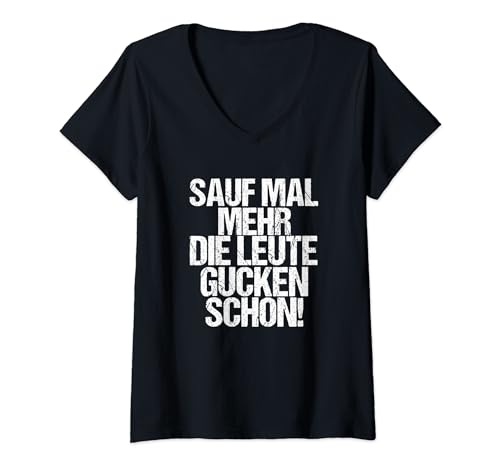 Damen Sauf mal mehr Party Malle Saufen Männer Partyurlaub Säufer T-Shirt mit V-Ausschnitt Damen Sauf mal mehr Party Malle Saufen Männer Partyurlaub Säufer T-Shirt mit V-Ausschnitt von Lustige Party Feier Mallorca Saufen Geschenkidee