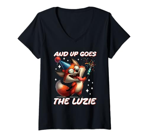 Damen and Up Goes The Luzie Fuchs Party Urlaub Feiern Spruch T-Shirt mit V-Ausschnitt von Lustige Party Sprüche Kleidung