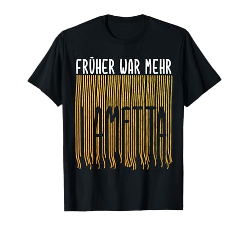 Früher war mehr Lametta Lustig Spruch Weihnachten Damen T-Shirt Früher war mehr Lametta Lustig Spruch Weihnachten Damen T-Shirt von Lustige Party Weihnachten und Feier Designs