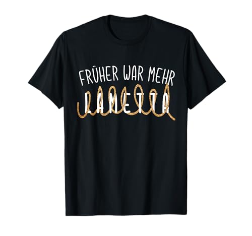 Früher war mehr Lametta Lustig Spruch Weihnachten Damen T-Shirt Früher war mehr Lametta Lustig Spruch Weihnachten Damen T-Shirt von Lustige Party Weihnachten und Feier Designs