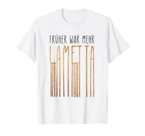 Früher war mehr Lametta Lustig Spruch Weihnachten Damen T-Shirt Früher war mehr Lametta Lustig Spruch Weihnachten Damen T-Shirt von Lustige Party Weihnachten und Feier Designs