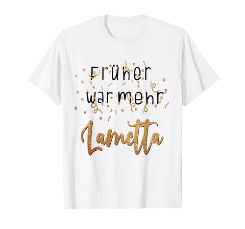 Herren Witziges Früher war mehr Lametta Xmas Geschenkidee T-Shirt Herren Witziges Früher war mehr Lametta Xmas Geschenkidee T-Shirt von Lustige Party Weihnachten und Feier Designs