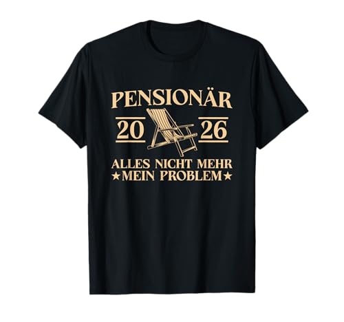 Herren Pensionär 2026 - Ruhestand Liegestuhl Pension T-Shirt Herren Pensionär 2026 - Ruhestand Liegestuhl Pension T-Shirt von Lustige Pension Sprüche Renteneintritt Mann