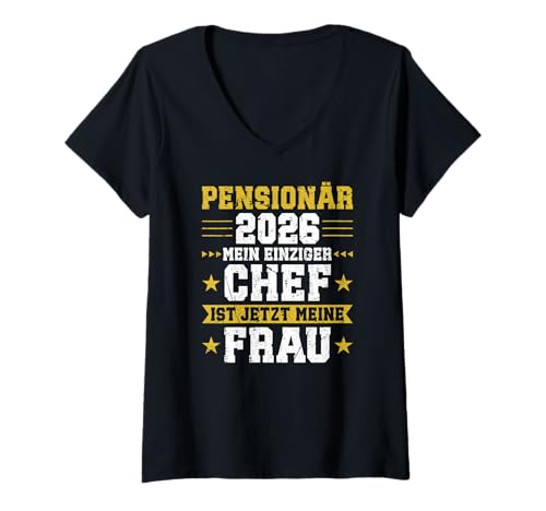 Damen Pensionär 2026 Einziger Chef Meine Frau Pension T-Shirt mit V-Ausschnitt Damen Pensionär 2026 Einziger Chef Meine Frau Pension T-Shirt mit V-Ausschnitt von Lustige Pensionär Geschenke zur Pension