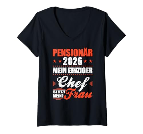 Damen Pensionär 2026 Einziger Chef Meine Frau Pension T-Shirt mit V-Ausschnitt Damen Pensionär 2026 Einziger Chef Meine Frau Pension T-Shirt mit V-Ausschnitt von Lustige Pensionär Geschenke zur Pension