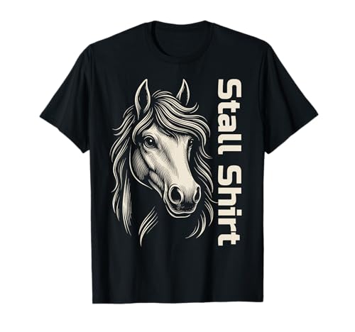 Pferdeliebhaber Stall Shirt lustig Pferd Damen Pferde Stall T-Shirt von Lustige Pferde Reiter Reiterin Geschenke reiten