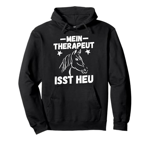 Pferdeliebhaber Pferd Damen reiten Mein Therapeut ist Heu Pullover Hoodie Pferdeliebhaber Pferd Damen reiten Mein Therapeut ist Heu Pullover Hoodie von Lustige Pferde Sprüche Reiter Reiterin Geschenke