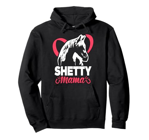 Shetty Mama Reiterin Reiter Sprüche Pferde Mädchen Pullover Hoodie Shetty Mama Reiterin Reiter Sprüche Pferde Mädchen Pullover Hoodie von Lustige Pferdesprüche Shetty Geschenk