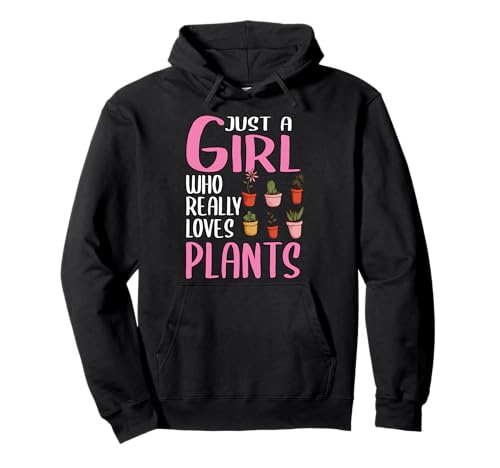 Damen Just A Girl Pflanzen Geschenk Pflanzen Pullover Hoodie von Lustige Pflanzen Geschenke Damen Mädchen