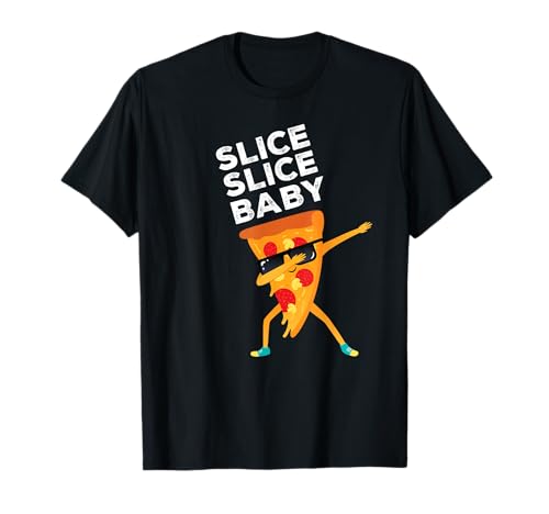 Slice Slice Baby - Dabbing Dab Pizza Liebhaber Foodie T-Shirt von Lustige Pizza Spruch Designs