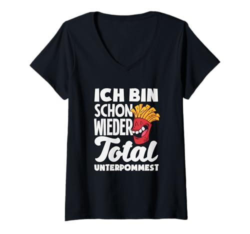 Damen Ich Bin Schon Wieder Total Unterpommest Lustiges Pommes T-Shirt mit V-Ausschnitt Damen Ich Bin Schon Wieder Total Unterpommest Lustiges Pommes T-Shirt mit V-Ausschnitt von Lustige Pommes Liebhaber Geschenke Geschenkideen