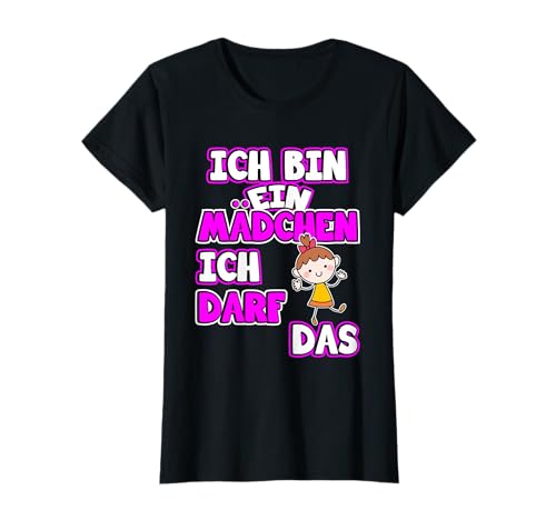 Ich bin ein Mädchen ich darf das T-Shirt von Lustige Pubertät Mädchen & Frauen Bekleidung