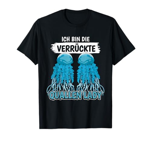 Damen Die Verrückte Quallen Lady Medusa Quallen T-Shirt Damen Die Verrückte Quallen Lady Medusa Quallen T-Shirt von Lustige Qualle Kleidung