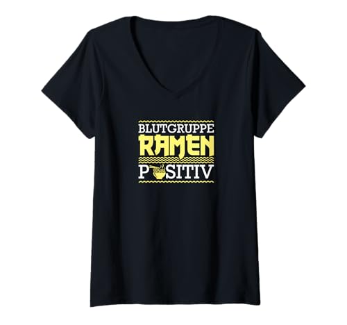 Damen Blutgruppe Ramen Nudeln Japanisches Essen T-Shirt mit V-Ausschnitt Damen Blutgruppe Ramen Nudeln Japanisches Essen T-Shirt mit V-Ausschnitt von Lustige Ramen Nudeln Sprüche