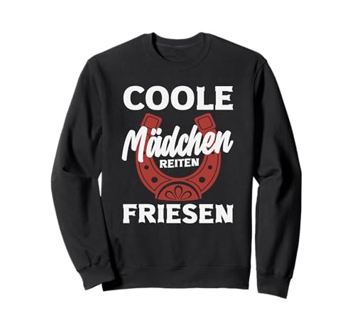 Coole Mädchen Friesen Pferdemädchen Reiten Ponyfans Reiter Sweatshirt Coole Mädchen Friesen Pferdemädchen Reiten Ponyfans Reiter Sweatshirt von Lustige Reitergeschenke für Damen Herren Teenager
