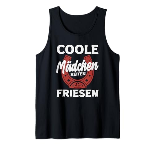 Coole Mädchen Friesen Pferdemädchen Reiten Ponyfans Reiter Tank Top Coole Mädchen Friesen Pferdemädchen Reiten Ponyfans Reiter Tank Top von Lustige Reitergeschenke für Damen Herren Teenager