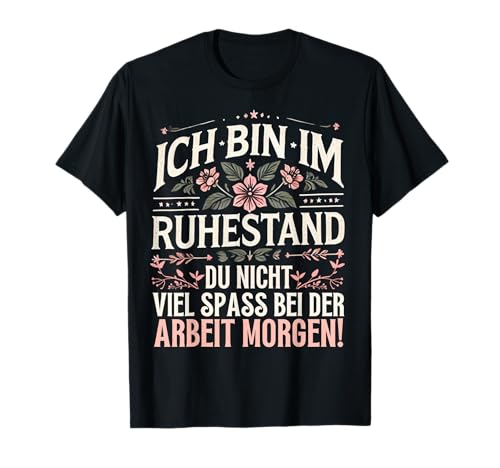 Rente 2025 Damen Pensionerin Ruhestand Renteneintritt 2025 T-Shirt Rente 2025 Damen Pensionerin Ruhestand Renteneintritt 2025 T-Shirt von Lustige Rente 2025 Geschenke für Renteneintritt
