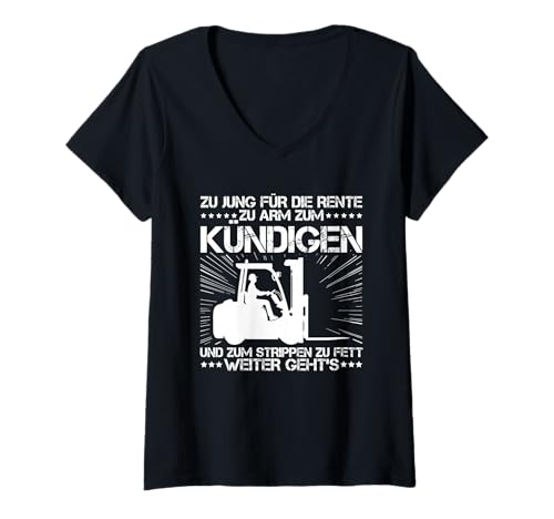 Damen Zu Jung Für Die Rente Zu Arm Kündigen Gabelstapler Arbeit T-Shirt mit V-Ausschnitt Damen Zu Jung Für Die Rente Zu Arm Kündigen Gabelstapler Arbeit T-Shirt mit V-Ausschnitt von Lustige Renten Sprüche Kleidung Für Arbeiter