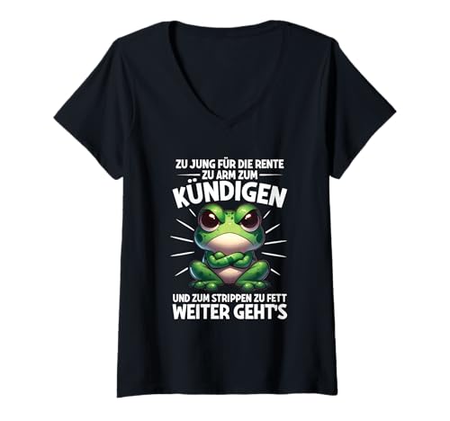 Damen Zu Jung Für Die Rente Zu Arm Zum Kündigen Arbeit Frosch T-Shirt mit V-Ausschnitt Damen Zu Jung Für Die Rente Zu Arm Zum Kündigen Arbeit Frosch T-Shirt mit V-Ausschnitt von Lustige Renten Sprüche Kleidung Für Arbeiter