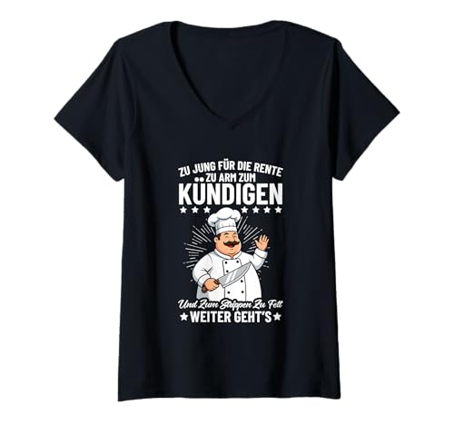 Damen Zu Jung Für Die Rente Zu Arm Zum Kündigen Koch Arbeit Spruch T-Shirt mit V-Ausschnitt Damen Zu Jung Für Die Rente Zu Arm Zum Kündigen Koch Arbeit Spruch T-Shirt mit V-Ausschnitt von Lustige Renten Sprüche Kleidung Für Arbeiter